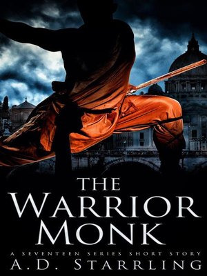 cover image of The Warrior Monk (A Seventeen Series Short Story #4)